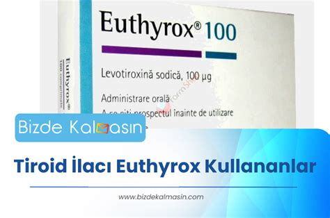 euthyrox tiroid ilacı